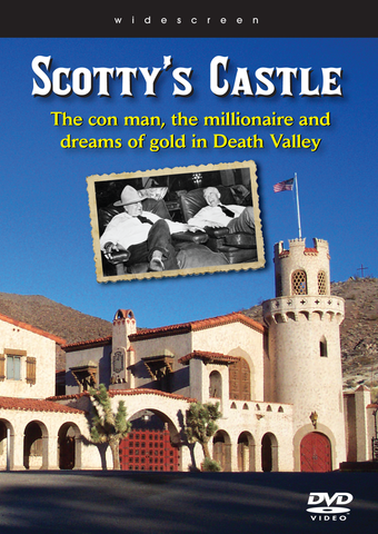 Scotty's Castle, Inset-Walter Scott & Albert Johnson - Death Valley National Park